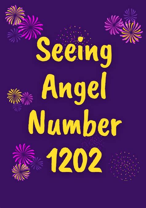 angel number 1202 meaning|1202 Angel Number Meaning: Signs, Symbols, And。